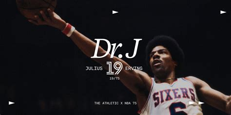 julius erving position|NBA 75: At No. 19, Julius Erving was a transcendent superstar .